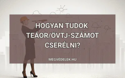 Hogyan tudok TEÁOR/ÖVTJ-számot cserélni?